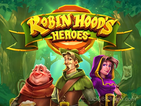 Robin Hood’s Heroes